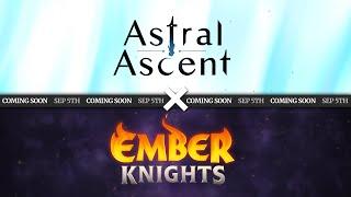 Astral Ascent x Ember Knights - Teaser