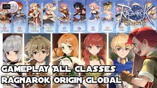 Gameplay All Classes Ragnarok Origin Global [ROO Global]