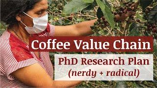 Unsolved Mysteries of the Coffee Value Chain (and how I plan to solve them)