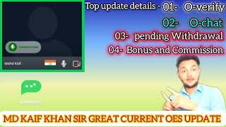 Today's updateCheck your #OES BIG 1 TO 4 UPDATE BY- MD KAIF KHAN SIR GREAT INFORMATION#onpassive