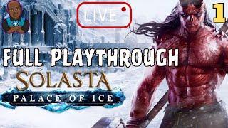 (Road to Solasta 2!) Solasta - The Palace of Ice (Character Creation)