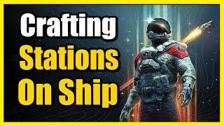 How to Add Crafting Stations & Research Lab to Ship in Starfield (Easy Tutorial)