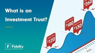 Investing for beginners: What is an Investment Trust?