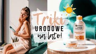  TRIKI URODOWE NA LATO + TOP PRODUKTY DLA KAŻDEJ DZIEWCZYNY | LETNIE NAWILŻENIE| CheersMyHeels