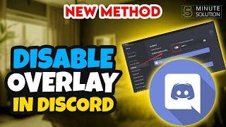 How to disable overlay in discord 2024