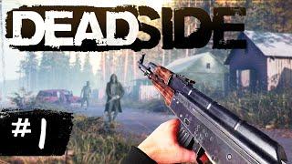 NEW TACTICAL SURVIVAL GAME | Deadside Survival Part 1