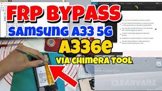 Samsung A33 5G FRP Bypass | SM-A336e frp bypass using Chimera Tool Test point