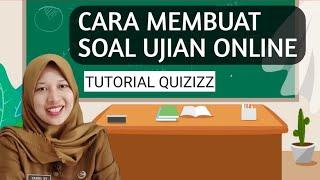 Cara membuat soal ujian online l Tutorial Quizizz