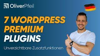 7 unverichtbare PREMIUM WordPress Plugins 