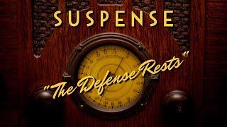 Suspense-Classic Mystery Radio-"The Defense Rests"-Alan Ladd