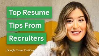 Best Resume and Cover Letter Tips From Recruiters | Google Career Certificates