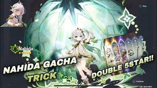 || Gacha Trick || How to easily get Nahida