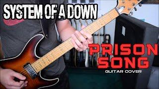 System Of A Down - Prison Song (Guitar Cover)