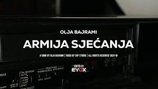 OLJA BAJRAMI - ARMIJA SJEĆANJA (OFFICIAL VIDEO 2024) 4K