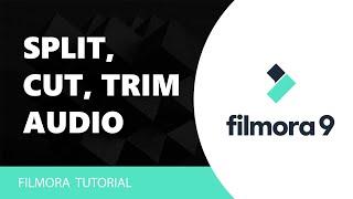 How to Split, Cut, Trim Audio in Filmora Tutorial