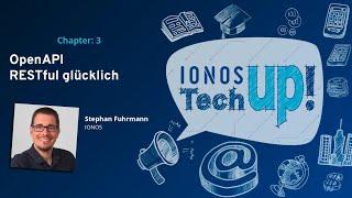 OpenAPI RESTful glücklich mit Stephan Fuhrmann | IONOS