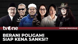 [FULL] Berani Poligami Siap Kena Sanksi? | Catatan Demokrasi tvOne