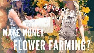 The real TRUTH about making money flower farming!