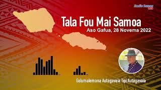 Radio Samoa - News from Samoa (28 NOV 2022)