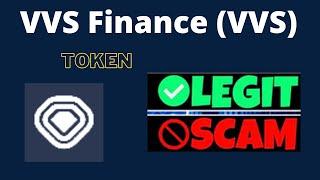 Is VVS Finance (VVS) Token Scam or Legit ??