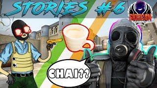 CS:GO STORIES #6 | CHAI??? | SIDSCAN GAMING