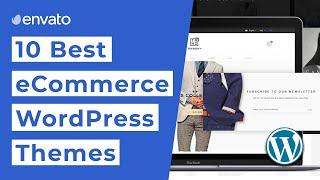 10 Best eCommerce WordPress Themes