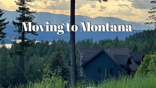 Moving to Montana