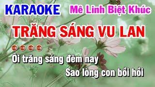 Karaoke | Trăng Sáng Vu Lan | Mê Linh Biệt Khúc Cực Hay | Karaoke Điệu Lý