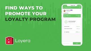 Find ways to promote your loyalty program | Loyera Loyalty Management Software