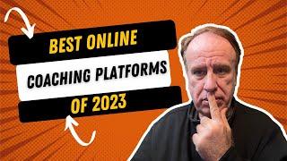 Best Online Coaching Platforms of 2022