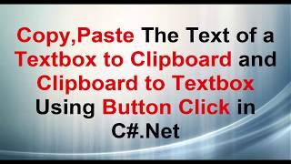 Copy Paste the Text of a Textbox to Clipboard & Clipboard to Textbox