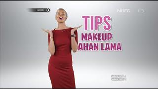 iLook - Tips Makeup Tahan Lama Untuk Kulit Berminyak