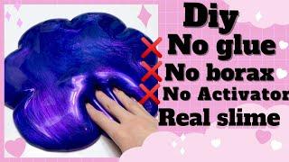 How To Make Slime  Homemade DIY Slime | Diy slime| No Borax Slime 