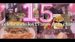 ASI CELEBRAMOS LOS 15 ANOS DE LA  CHINITA CELEBRAMOS DOS CUMPLEANOS EN UNO 