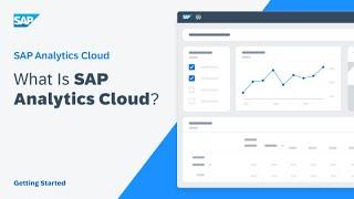 What is SAP Analytics Cloud?