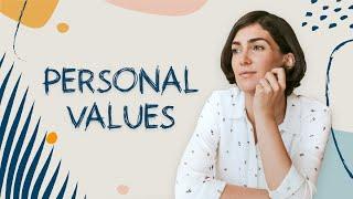 What Are Your Personal Values? How to Define & Live by Them