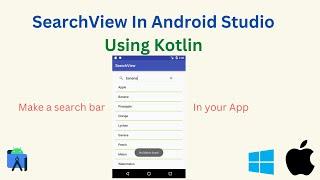 SearchView in android studio using kotlin