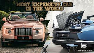 MOST EXPENSIVECAR IN THE WORLD - LOC (Land of cars)