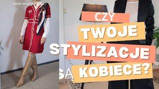 Kobiece stylizacje na każdy dzień .Dlaczego kobiety wstydzą się ubierać kobieco?