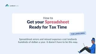 Get Tax-Ready: Essential Spreadsheet Tips for Landlords at Tax Time - (Webinar) | Landlordstudio.com