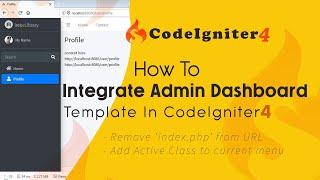 How to Integrate Admin Dashboard Template In Codeigniter 4 Project