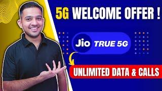 What is Jio True 5G | Jio 5G Welcome Offer - ExplainedUnlimited 5G Data1GBPS Speed | Jio 5G ! 