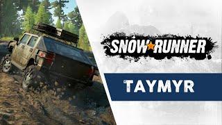 SnowRunner - Taymyr