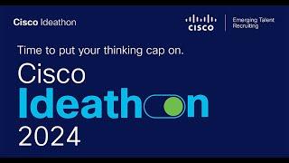 Cisco Ideathon 2024 || Cisco Hiring || Registration Process