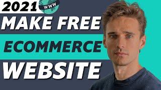 How to Make a FREE Ecommerce Website With Free Domain & Free Hosting! (2024)