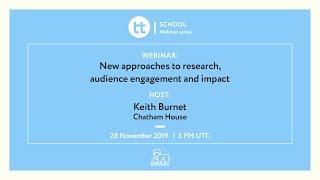 Webinar: New Approaches to Research, Audience Engagement and Impact