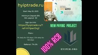 ***** hyiptrade.ru ***** NEW PAYING PROJECT ***** 100% RCB *****