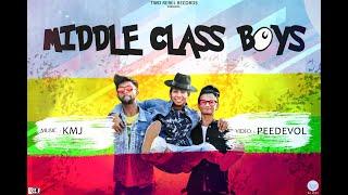 MIDDLE CLASS BOYS || PEEDEVOL || KMJ || NEW HINDI RAP 2020