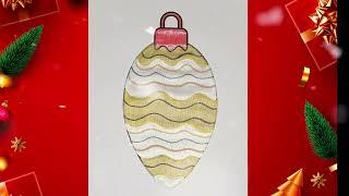 Easy drawing ideas | Christmas Ball drawing easy  Christmas Decoration Merry christmas 