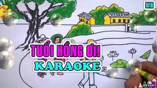 Tuổi hồng ơi! (karaoke theo bài hát mẫu SGK AN lớp 5 - NXBGDVN)